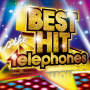 BEST HIT the telephones(ALL TIME BEST)