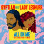 All On Me(Diztortion Remix) feat.Lady Leshurr