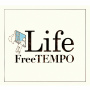 FreeTEMPO「Life」