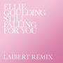Still Falling For You(Laibert Remix)
