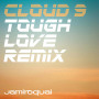 ジャミロクワイ「Cloud 9(Tough Love Remix)」