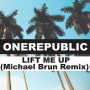 ワンリパブリック「Lift Me Up(Michael Brun Remix)」