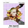ケイティ・ペリー「Bon Appétit(Martin Jensen Remix) feat.ミーゴス」