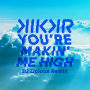 You're Makin' Me High(DJ Licious Remix) feat.Ideh