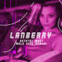 Lanberry「Ostatni Most(Melo.Kids Remix)」