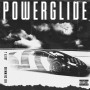 Powerglide feat.ジューシー・J