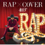 RAP X COVER