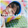 FOREVER YOUNG