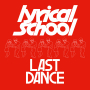 lyrical school「LAST DANCE」