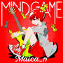 Maica_n「Mind game」
