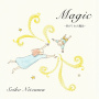 Magic -君がくれた魔法-