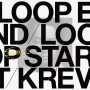 LOOP END / LOOP START Instrumentals