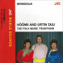 JVC WORLD SOUNDS ＜MONGOLIA＞ HOOMII AND URTIN DUU
