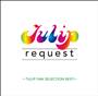 request ～TULIP FAN SELECTION BEST～