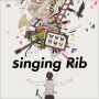 りぶ「singing Rib」