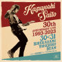斉藤　和義「KAZUYOSHI SAITO 30th Anniversary Live 1993-2023 30＜31 ～これからもヨロチクビーム～ Live at 東京国際フォーラム 2023.09.22」
