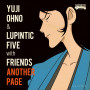Yuji Ohno&Lupintic Five with Friends「ルパン三世 東方見聞録～アナザーページ～オリジナル・サウンドトラック「Another Page」」