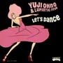 Yuji Ohno & Lupintic Five「LET'S DANCE」